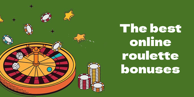 Roulette Bonuses