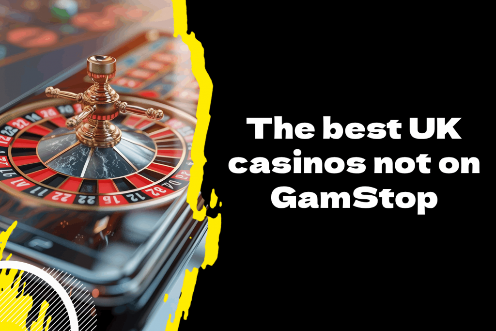 UK Casinos not on GamStop