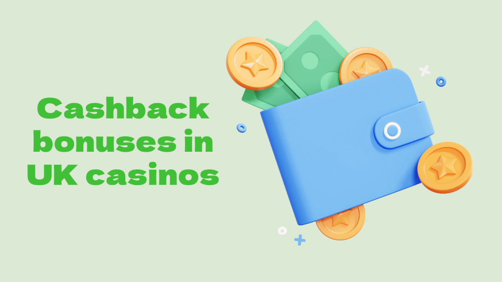 Cashback Casinos Bonus