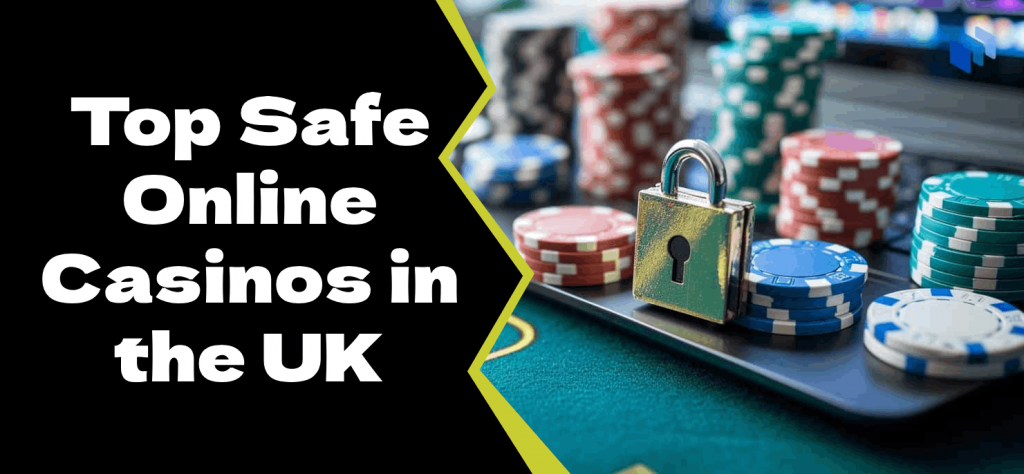 Safe Online Casinos