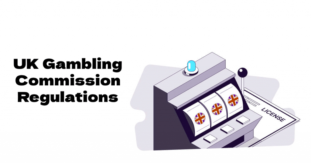 Gambling Commission Regulations