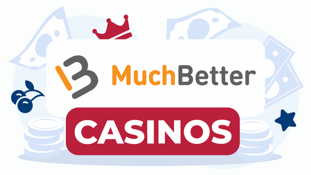 MuchBetter UK Casinos