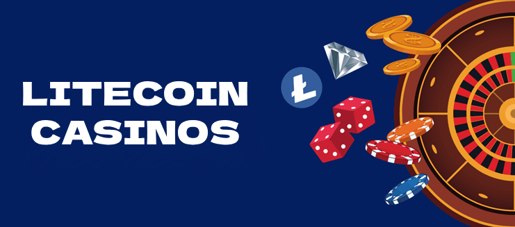 Litecoin Casinos